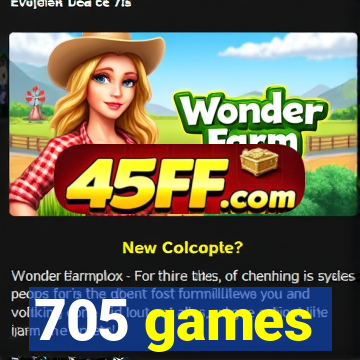 705 games